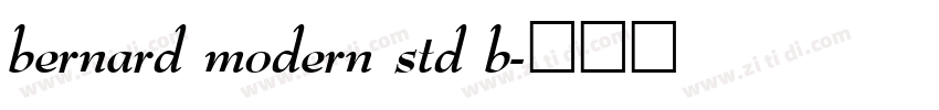 bernard modern std b字体转换